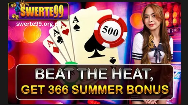 Beat the heat and get 366 Summer Bonus