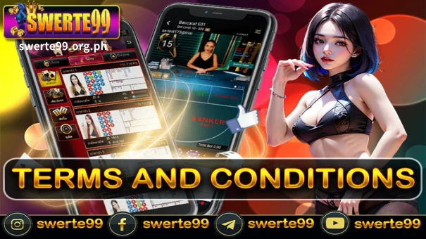 SWERTE99 Casino Terms and Conditions